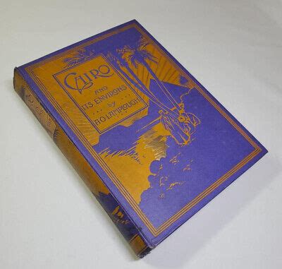 Cairo And Its Environs A O Lamplough Vg Hc Gilt Design Edges