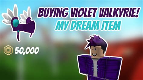 Omg I Bought My Dream Item Violet Valk Buying Violet Valkyrie Youtube