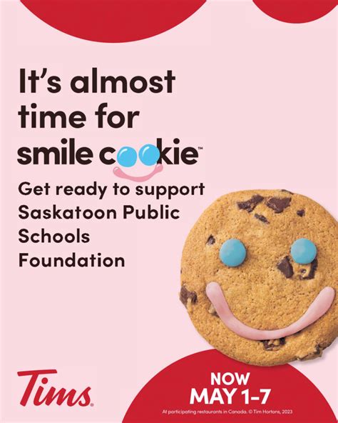 Tim Horton's Smile Cookie - Saskatoon Public Schools Foundation