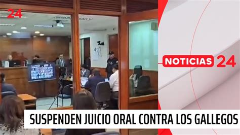 Corte Suprema Suspende Juicio Oral Contra Los Gallegos Horas Tvn