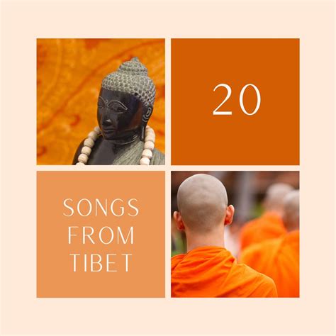 20 Songs From Tibet Mantras And Chants For Mastering The Art Of