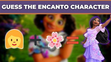 Can You Guess The Encanto Characters By Their Emojis Youtube