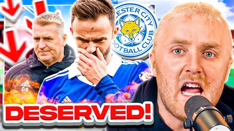 Leicester Deserve To Get Relegated Youtube