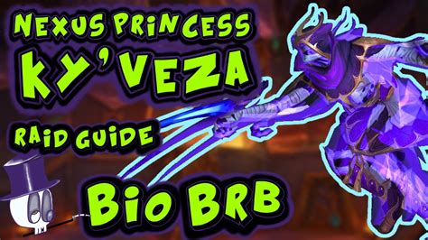 Nexus Princess Ky Veza Normal Heroic Guide Bio BRB YouTube