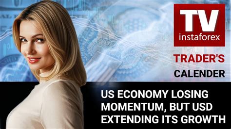 Traders Calendar On March 2 3 Us Economy Losing Momentum But Usd