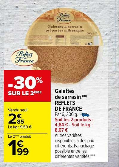 Promo Galettes De Sarrasin Reflets De France Chez Carrefour Market