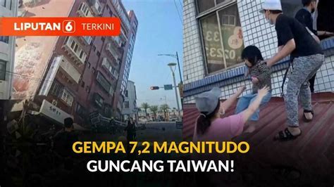 Gempa Magnitudo 7 2 Guncang Taiwan Picu Tsunami 30 Sentimeter