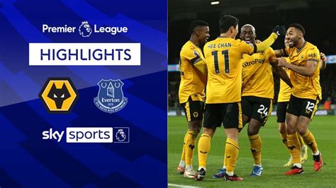 Wolves 3 0 Everton Match Report And Highlights