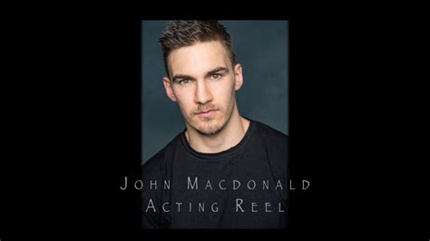 John Macdonald Acting Showreel March 23 Youtube