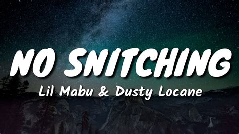 Lil Mabu And Dusty Locane No Snitching Lyrics Youtube