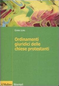 Ordinamenti Giuridici Delle Chiese Protestanti Gianni Long Libro