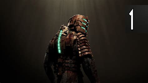 Dead Space Walkthrough Part 1 Gameplay 1080p Hd 60fps Pc No Commentary Youtube