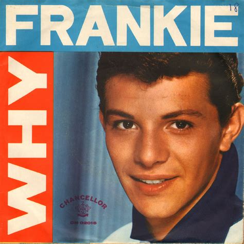 Frankie Avalon Why Vinyl 7 45 Rpm 1959 R3629027 Discogs