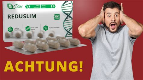 VORSICHT REDUSLIM ERFAHRUNGEN WIE FUNKTIONIERT REDUSLIM REDUSLIM