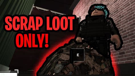 SCRAP LOOT ONLY Roblox Criminality YouTube