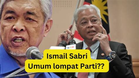 Tak Tahan Lagi Diserang ISMAIL SABRI UMUM LETAK JAWATAN DAN KELUAR