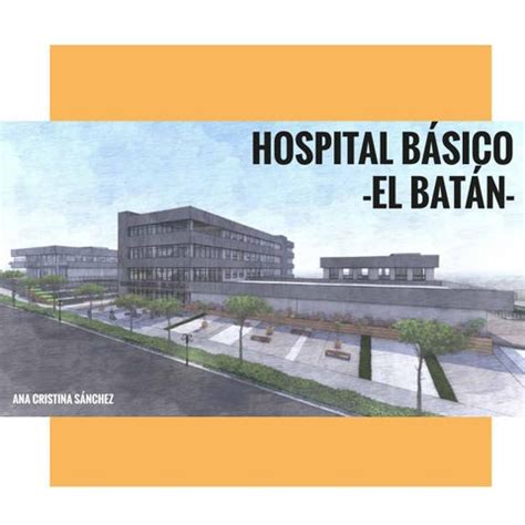 Hospital B Sico El Bat N Ana Cristina S Nchez By Anitacristinas Issuu