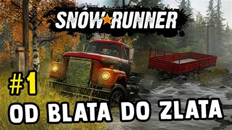 Snowrunner Od Blata Do Zlata Ili U Jos Dublje Blato Ep Youtube