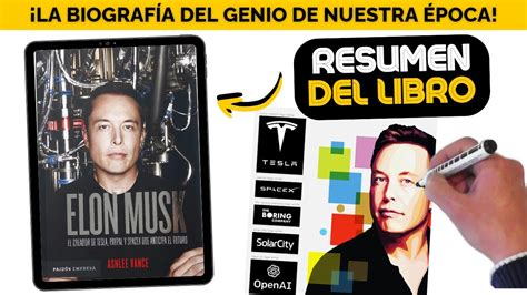 Elon Musk Biograf A Del Visionario De Silicon Valley Mejores Influencers