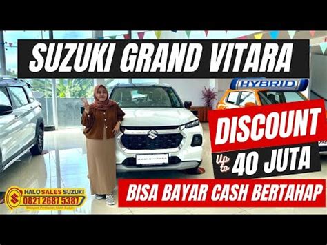 Cuci Gudang Suzuki Grand Vitara Diskon Puluhan Juta Dan Bisa Bayar