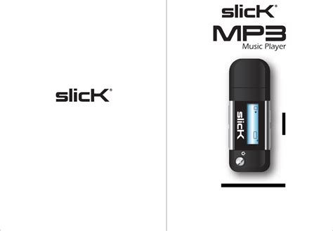 Slick Mp3 Player Mp212 2 User Guide