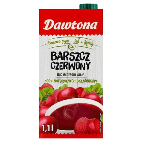 Promocja Dawtona Barszcz Czerwony 1 1 L W Kaufland