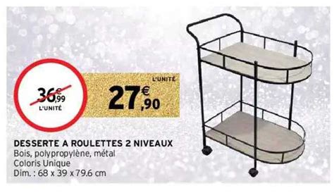 Promo Desserte à Roulettes 2 Niveaux chez Intermarché Hyper iCatalogue fr