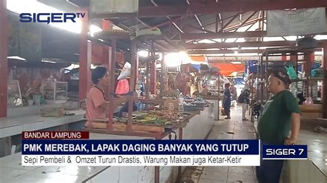 Pmk Merebak Lapak Daging Banyak Yang Tutup Youtube