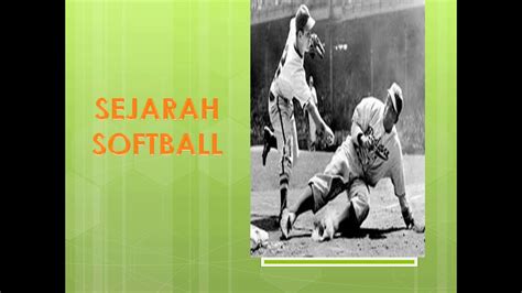 Sejarah Dan Pengertian Softball Youtube