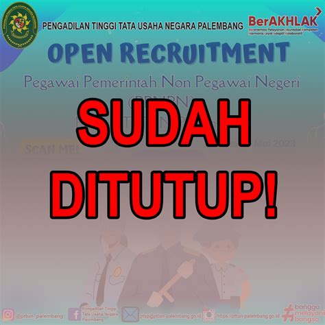 Rekrutmen PPNPN Pada PTTUN Palembang Sudah Ditutup