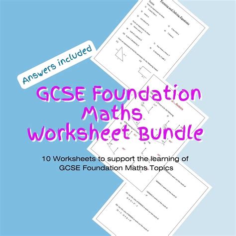 Boost Your GCSE Foundation Maths Skills 40 Worksheet Bundle