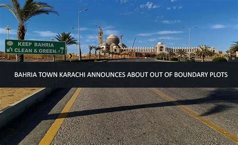 Bahria Town Karachi Announces About Out Of Boundary Plots Faizan Barai