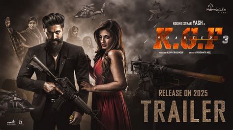 K G F Chapter 3 Hindi Trailer Rocking Star Yash Raveena Tondon