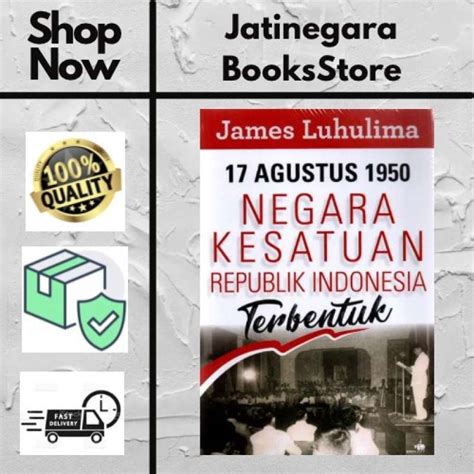 Promo Buku 17 Agustus 1950 Negara Kesatuan Republik Indonesia Terbentuk