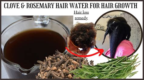 This DIY CLOVE And ROSEMARY Hair Water Will SPEED Up Your HAIR GROWTH