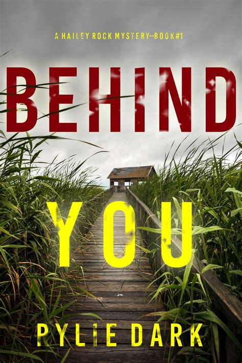 Behind You A Hailey Rock Fbi Suspense Thriller—book 1 Ebook By Rylie
