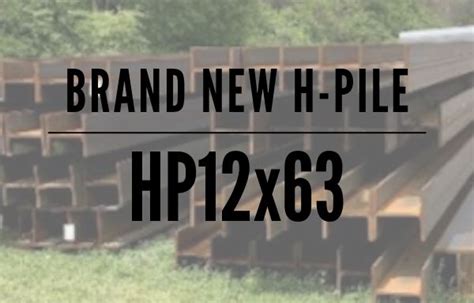 Brand New HP12x63 Beams Eiffel Trading