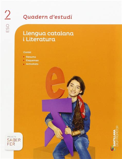 QUADERN D ESTUDI LLENGUA CATALANA I LITERATURA 2 ESO SABER FER Unknown