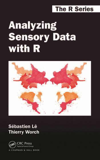 Analyzing Sensory Data With R Crc Press Book