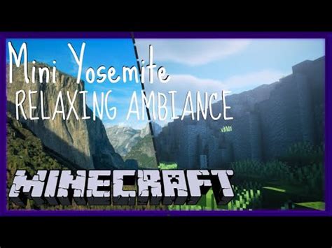 I Made Yosemite National Park In Minecraft For Ambiance Sleep Study