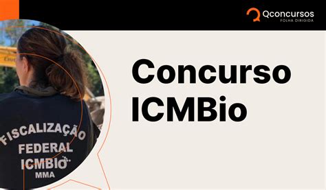 Concurso Icmbio Tem Edital Publicado Saiba Tudo Folha Dirigida