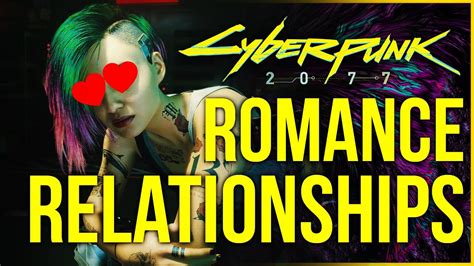 Cyberpunk 2077 Explained How Will Romance And Relationships Options