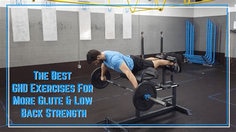 The Best GHD Exercises for Stronger Glutes, Hamstrings, and Lower Back - The Barbell Physio