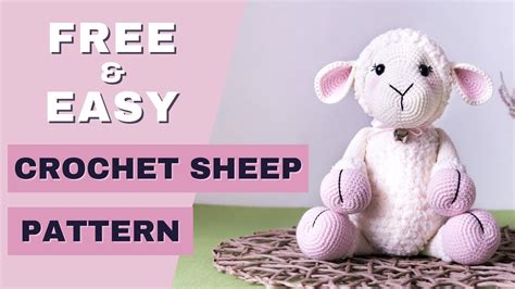 Free Crochet Sheep Pattern Easy Crochet Lamb Pattern How To Crochet Amigurumi Sheep Tutorial