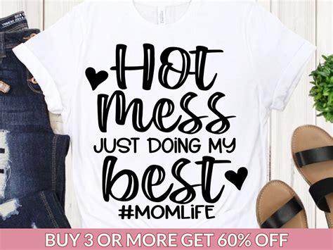 Hot Mess Just Doing My Best SVG Sarcastic Svg Mom Svg Sayings Mom