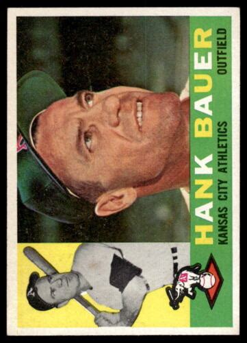 1960 TOPPS HANK BAUER 262 EXMT BASEBALL KANSAS CITY ATHLETICS EBay