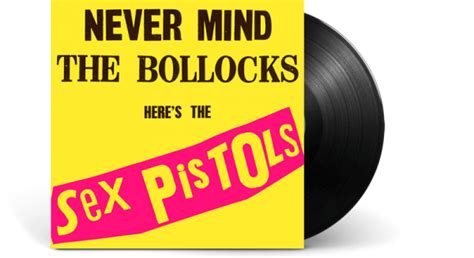 Sex Pistols Never Mind The Bollocks Heres The Sex Pistols Next Records