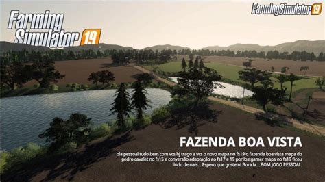 Fazenda Boa Vista Map V By Juliano Lostgamer For Fs Farming