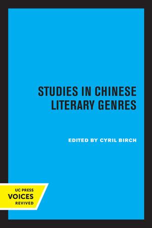 Studies in Chinese Literary Genres by Cyril Birch - Paperback - University of California Press