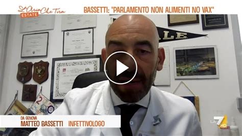 Commissione Covid Il Prof Bassetti Parlamento Non Alimenti I No Vax